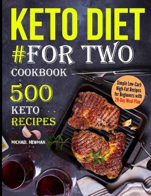 Book cover for Keto Diet #For Two Cookbook