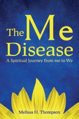 Cover of The Me Disease