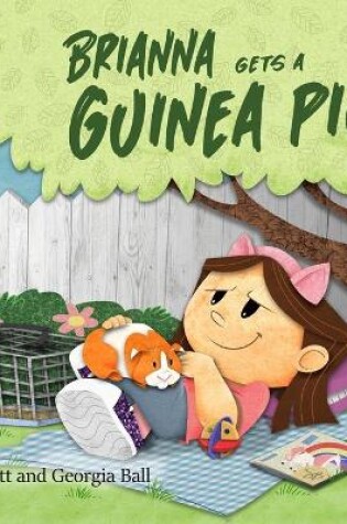 Cover of Brianna Gets a Guinea Pig