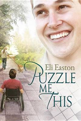 Puzzle Me This by Eli Easton