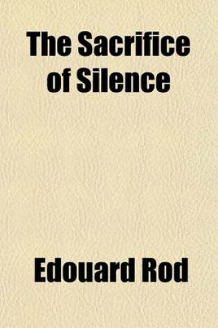 Cover of The Sacrifice of Silence