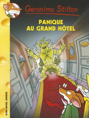 Book cover for Geronimo Stilton - Panique Au Grand Hotel N49