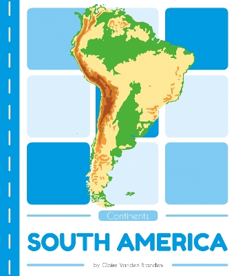 Book cover for Continents: South America