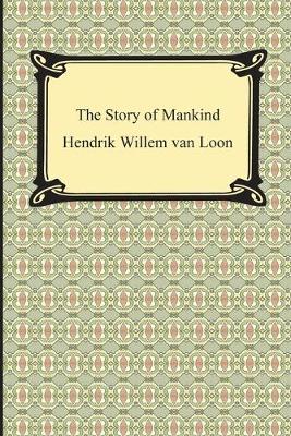 Book cover for The Story of Mankind (Illustrated)