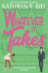 Book cover for Whatever It Takes