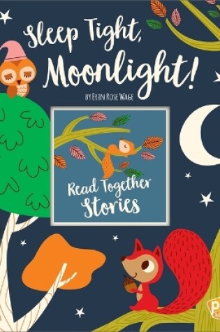 Cover of Sleep Tight Moonlight Read Together Stor