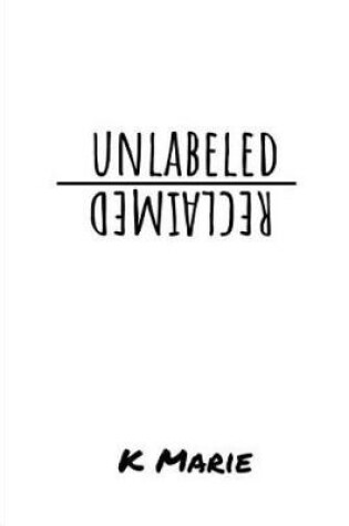 Cover of Unlabeled/Reclaimed