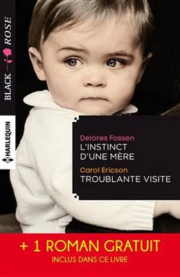 Book cover for L'Instinct D'Une Mere - Troublante Visite - Le Miroir Du Mensonge