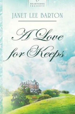 Cover of A Love for Keeps