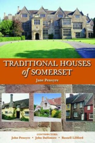 Cover of Traditional Houses of Somerset