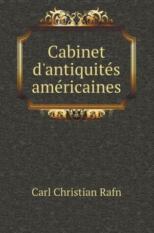 Cover of Cabinet d'antiquités américaines