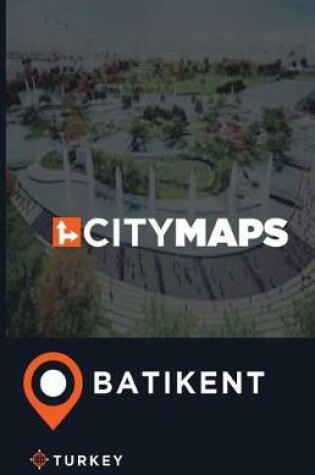 Cover of City Maps Batikent Turkey