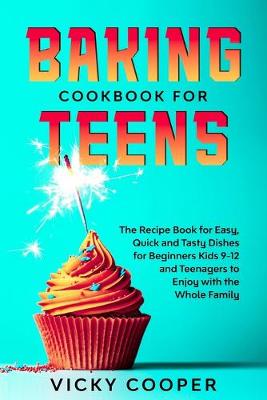 Book cover for Baking Cookbook for Teens
