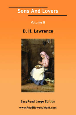 Book cover for Sons and Lovers Volume II [Easyread Large Edition]