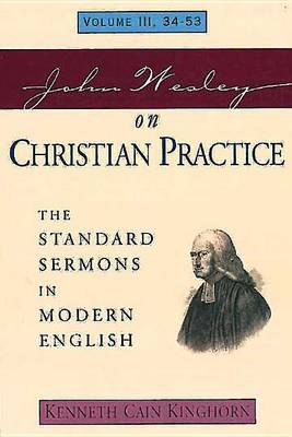 Book cover for John Wesley on Christian Practice Volume 3