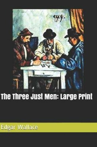 Cover of The Three Just Men