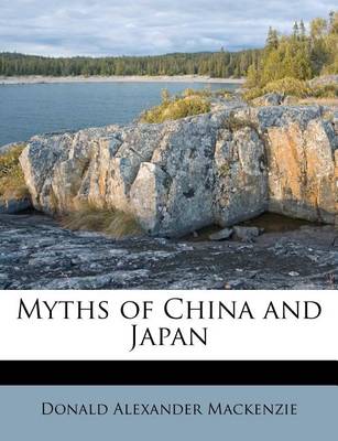 Book cover for Myths of China and Japan