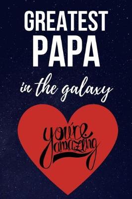 Book cover for Greatest Papa In The Galaxy