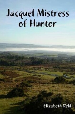 Cover of Jacquel Mistress of Huntor