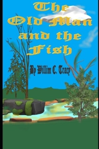 Cover of The Old Man and The Fish