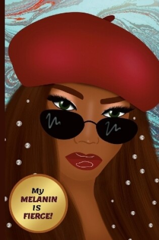 Cover of My Melanin is Fierce!