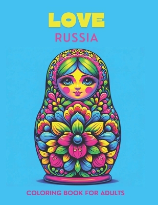 Book cover for Love Russia