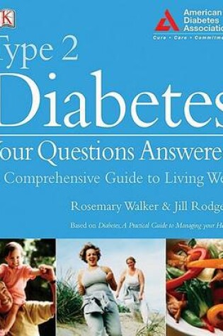 Cover of Type 2 Diabetes Your Questions Answered