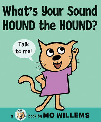 Book cover for What's Your Sound, Hound the Hound?