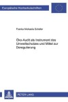 Book cover for Oeko-Audit ALS Instrument Des Umweltschutzes Und Mittel Zur Deregulierung