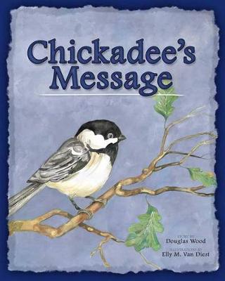 Book cover for Chickadee's Message