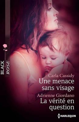 Book cover for Une Menace Sans Visage - La Verite En Question