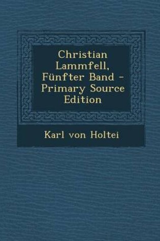 Cover of Christian Lammfell, Funfter Band - Primary Source Edition