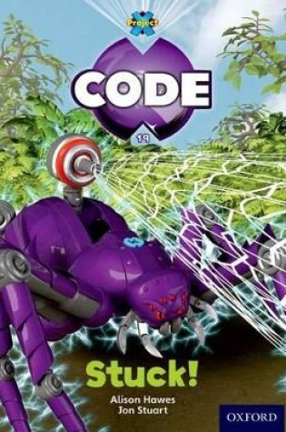 Cover of Project X Code: Jungle Stuck