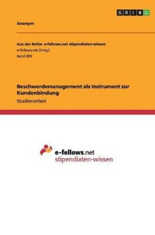 Cover of Beschwerdemanagement als Instrument zur Kundenbindung