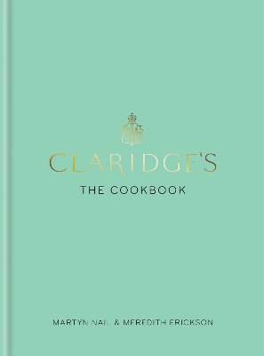 Book cover for Claridge's: The Cookbook