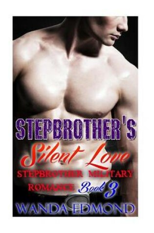 Cover of Stepbrother's Silent Love (Book 3)