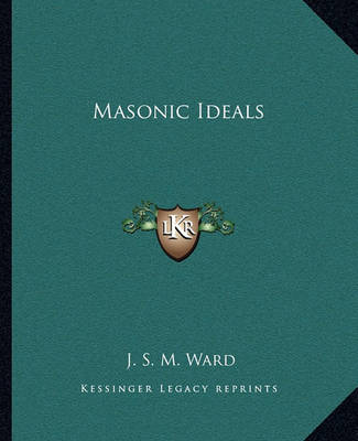 Book cover for Masonic Ideals