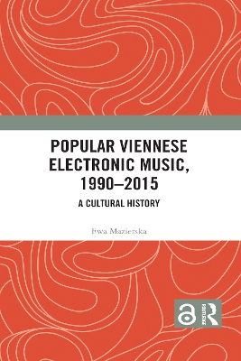 Book cover for Popular Viennese Electronic Music, 1990-2015