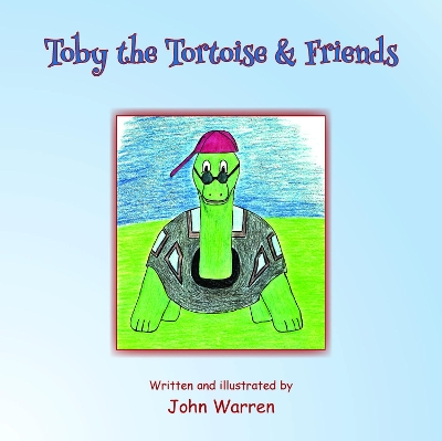 Book cover for Toby the Tortoise & Friends