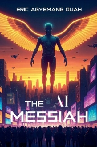 Cover of The AI Messiah