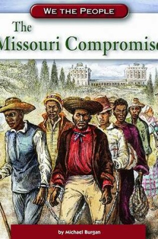 Cover of The Missouri Compromise