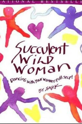 Cover of Succulent Wild Woman