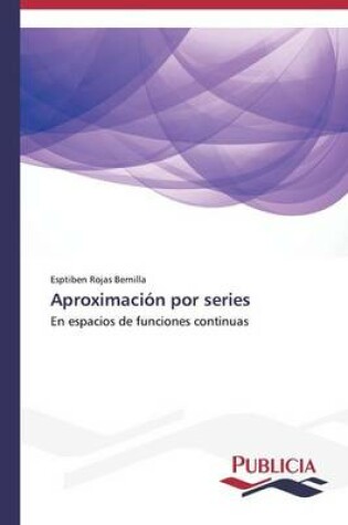 Cover of Aproximacion por series