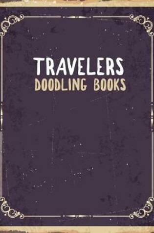 Cover of Travelers Doodling Books