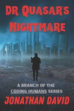 Cover of Dr. Quasar's Nightmare