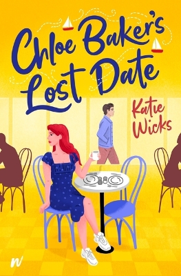 Book cover for Chloe Baker's Lost Date