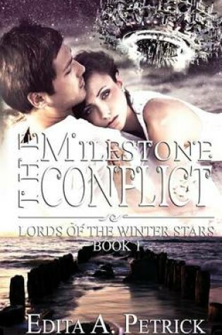 Cover of The Milestone Conflict