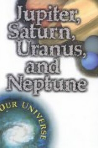 Cover of Jupiter, Saturn, Uranus, and Neptune