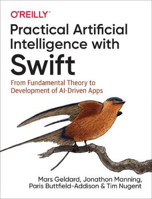 Book cover for Practical Artificial Intelligence with Swift