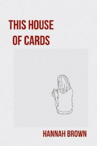 Cover of This House of Cards